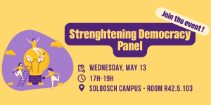 Strenghtening Democracy Panel @ Solbosch campus - Room R42.5.103
